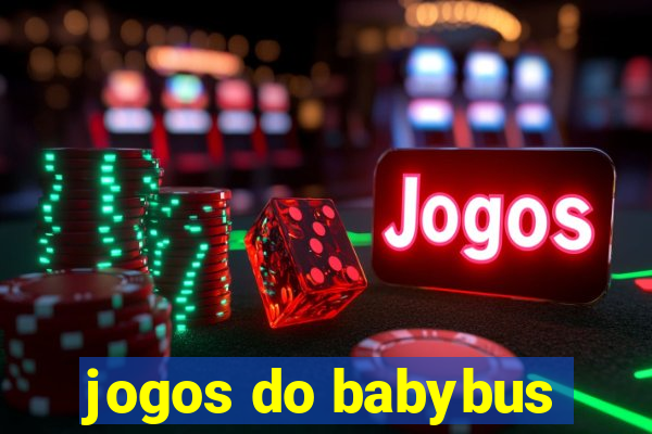 jogos do babybus